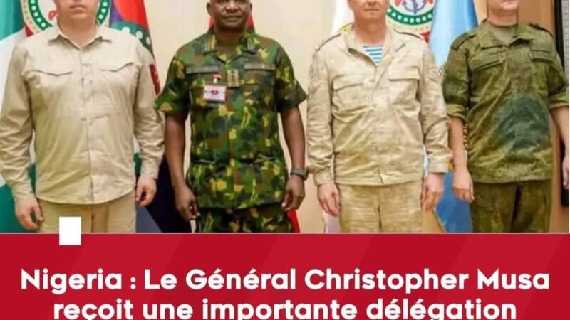 Nigeria-Russie : Une Alliance Militaire qui Redessine la carte de la coopération militaire en l’Afrique