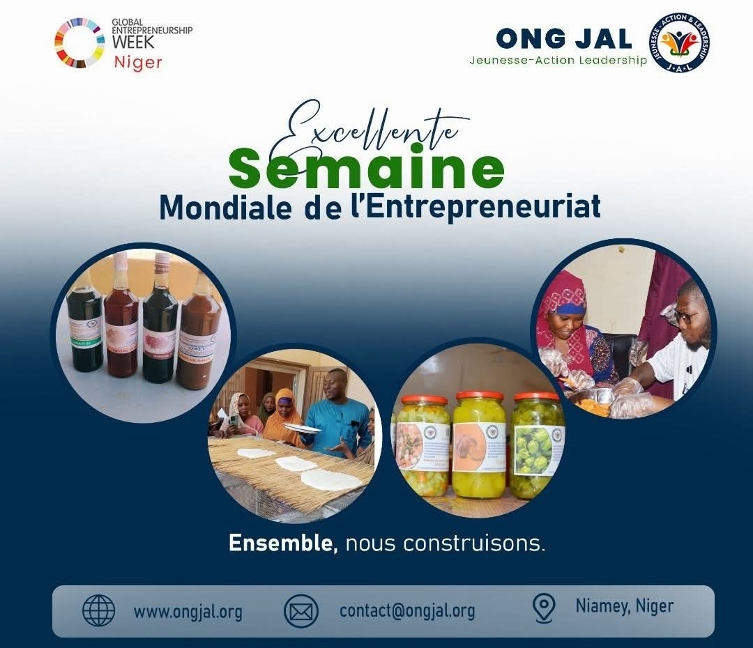 Semaine Mondiale de l’Entrepreneuriat 2025 : ONG JAL célèbre l’innovation et réaffirme son engagement pour un entrepreneuriat nigérien résilient et transformateur