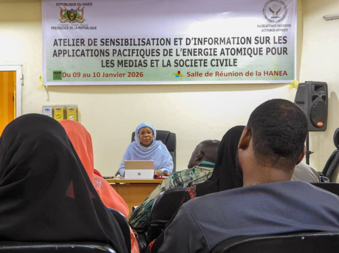 Niger🇳🇪 : Applications pacifiques de l’énergie atomique : la Haute Autorité Nigérienne à l’Énergie Atomique HANEA outille les médias et la société civile